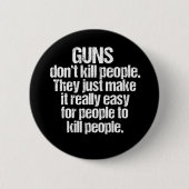 Waffen töten Menschen Button (Vorderseite)