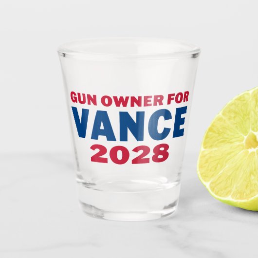 Waffenbesitzer für Vance 2028 Schnapsglas (Vorderseite)