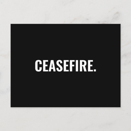 Waffenruhe Schwarz-weißer Text minimalistisch gege Postkarte (Vorderseite)