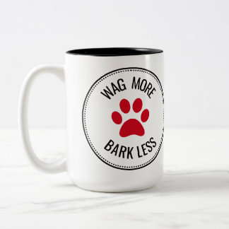 Wag Mehr Bark weniger Tasse