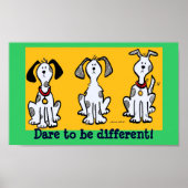 Wage, anders zu sein! poster (Vorne)