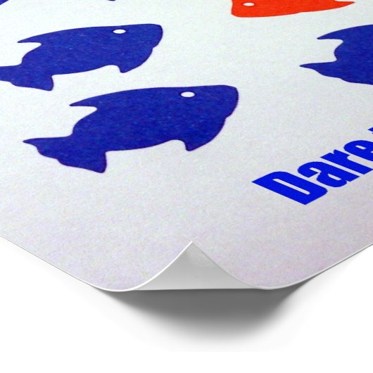 Wage, anders zu sein! poster (Ecke)