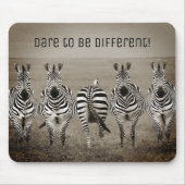 Wage, anders zu sein! Zebra Mouse Pad Mousepad (Vorne)