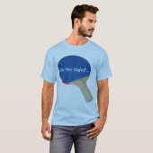 Wage es dir,... T-Shirt (Vorne ganz)