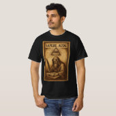 "Wage es, weise zu sein" T-Shirt (Vorne ganz)