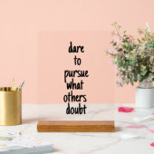 wagen Sie es, die akrale Unterzeichnung zu verfolg Acrylschild (Hochzeit)