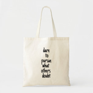 wagen Sie es, die Tasche zu befolgen
