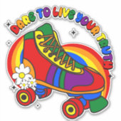 wagen Sie es, Ihren wahren Rainbow-Skate zu leben Aufkleber (Vorderseite)