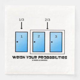 Wägen Sie Ihre Chancen drei geschlossene Türen ab Serviette