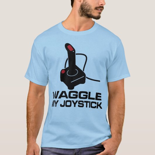 Waggle meinen Steuerknüppel T-Shirt (Vorderseite)