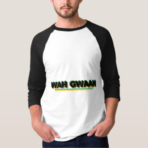 Wah Gwaan jamaikanischer Streetstyle T-Shirt