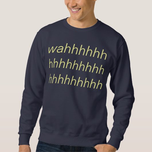 wah sweatshirt (Vorderseite)