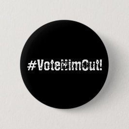 Wahl 2020 #VoteHimOut! Button