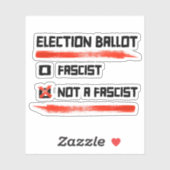 Wahl 2024: Abstimmung nicht faschistisch Aufkleber (Blatt)