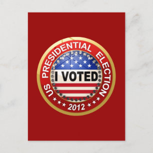 Wahl des Präsidenten 2012 Ich habe abgestimmt Postkarte