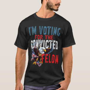 Wahl für das Urteil gegen verurteilten Straftäter T-Shirt