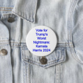 Wahl für Trumps schlimmsten Albtraum: Kamala Harri Button (Beispiel)