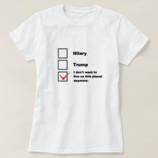 Wahl-Shirt. Hilary, Trumpf oder keine T-Shirt