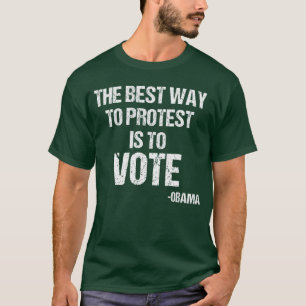 Wahl Shirt Obama Zitat 2020 Allgemeine Wahl Abstim