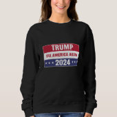 Wahl Trump 2024 Sweatshirt (Vorderseite)