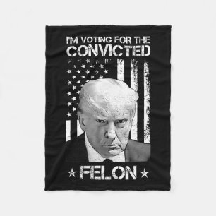 Wahlberechtigter Felon 2024 - Trump 2024 verurteil Fleecedecke