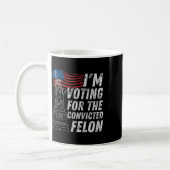 Wahlberechtigter Felon Funny Pro Trump 2024 Kaffeetasse (Links)