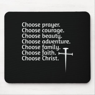 Wähle Christus Gebet Mut Schönheit Familie, Advent Mousepad