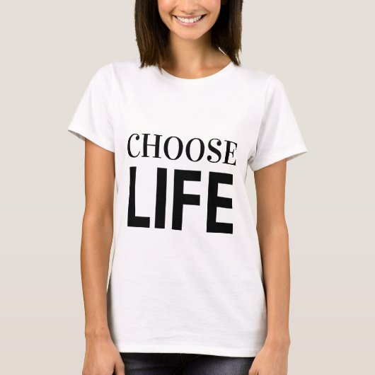 WÄHLE DAS LEBEN T-Shirt (Vorderseite)