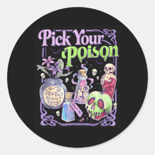 Wähle Dein Gift Gothic Halloween Retro Grafik Runder Aufkleber