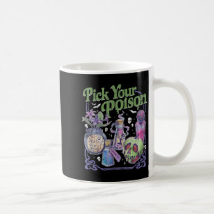 Wähle dein Gift, Vintage Prinzessin Halloween Kaffeetasse
