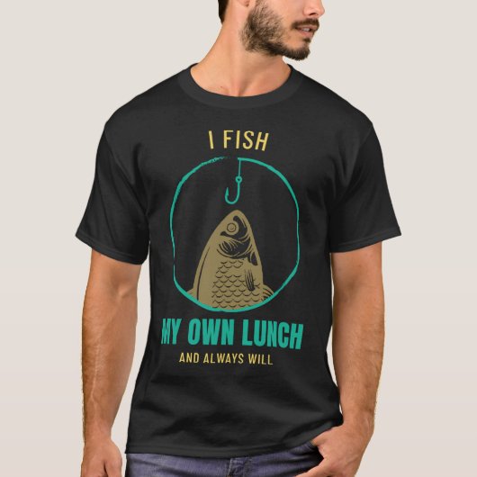 Wähle Deine Waffe Angelköder Spruch 03 Aufkleber T-Shirt (Vorderseite)