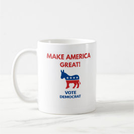 Wähle Demokraten Pro-Demokratie Kaffeetasse