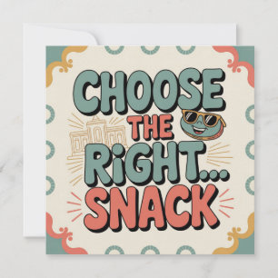 Wähle den richtigen Snack Einladung