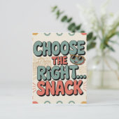 Wähle den richtigen Snack Postkarte (Stehend Vorderseite)