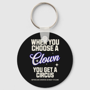 Wähle einen Clown, bekomme einen Zirkus Trump Kabi Schlüsselanhänger