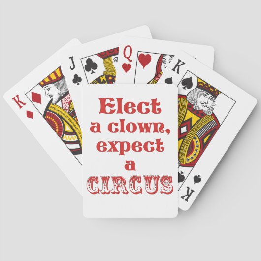 Wähle einen Clown, erwarte einen Zirkus! Fun Anti Spielkarten (Rückseite)