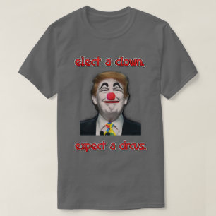 wähle einen Clown, T-Shirt