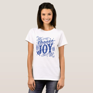 Wähle Freude – Elegantes Floral T-Shirt