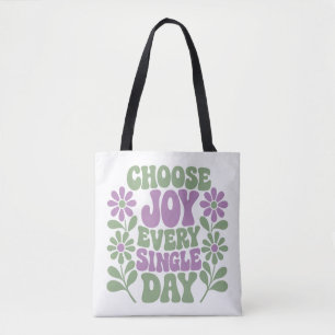 Wähle Freude jeden einzelnen Tag Sage Lavendel Tasche