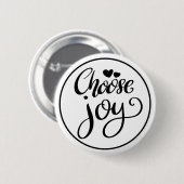 Wähle Freude Positive Inspiration Button (Vorne & Hinten)