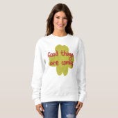 Wähle Freude | Positives Zitat Sweatshirt (Vorne ganz)