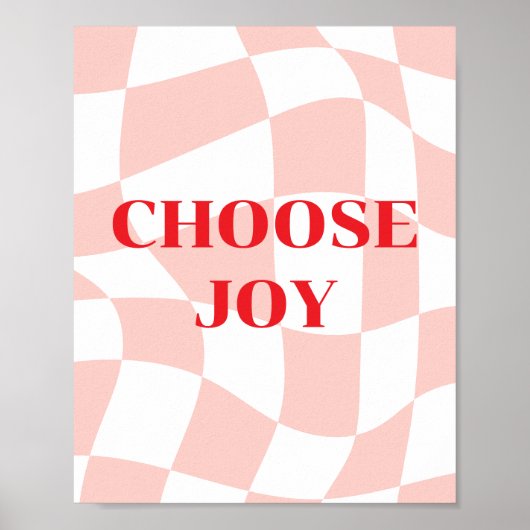 Wähle Freude, Retro-Muster rosa und weiß Poster (Vorne)