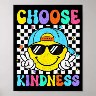Wähle Freundlichkeit groovy sei nett inspirierende Poster