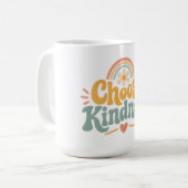 Wähle Freundlichkeit Kaffeetasse (Vorderseite Links)