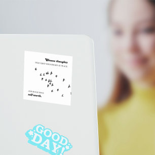 Wähle Gedanken, die dein Herz in Frieden halten Quadratischer Aufkleber