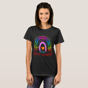 wähle immer Freundlichkeit Regenbogen T-Shirt