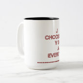 Wähle jeden Tag die Freude | Tasse motivierend Ang (Vorderseite Links)