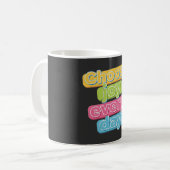 Wähle jeden Tag Freude! Kaffeetasse (Vorderseite Links)