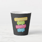 Wähle jeden Tag Freude! Milchtasse (Vorderseite)
