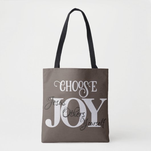 Wähle Joy Jesus, andere, Du selbst Tasche (Vorderseite)